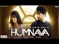 HUMNAVA: OFFICIAL VIDEO | Stebin Ben & Shivangi Joshi | Sad Song | New Hindi Songs 2022 | Sanjeev