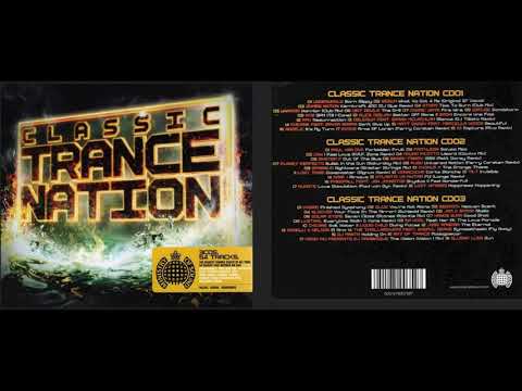 Ministry of Sound - Classic Trance Nation (Disc 2) (Classic Trance Mix) [HQ]