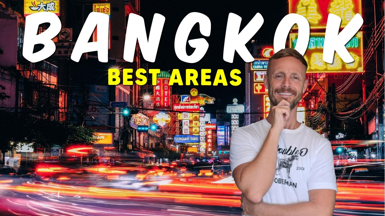 Where To Stay in Bangkok, Thailand in 2024 | 7 Best Areas