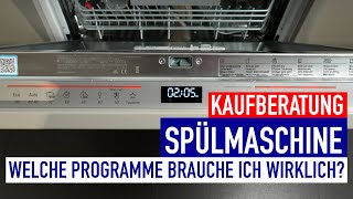 WELCHE Spülmaschinenprogramme BRAUCHE ich WIRKLICH? | Kaufberatung: SPÜLMASCHINEN