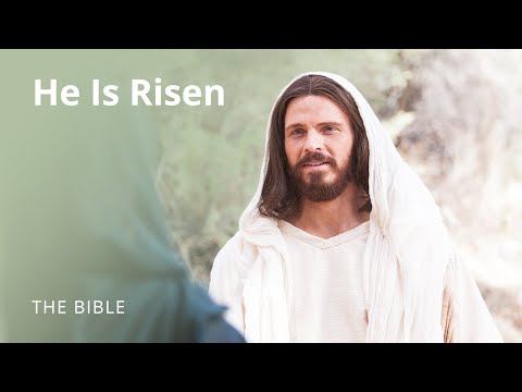 John 20 | He Is Risen | The Bible