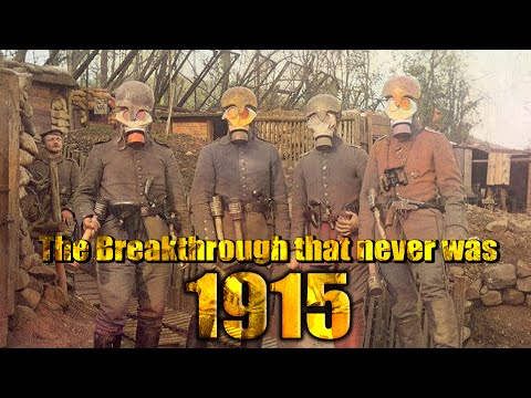 The Breakthrough of 1915 that never was | Dr Robert T Foley