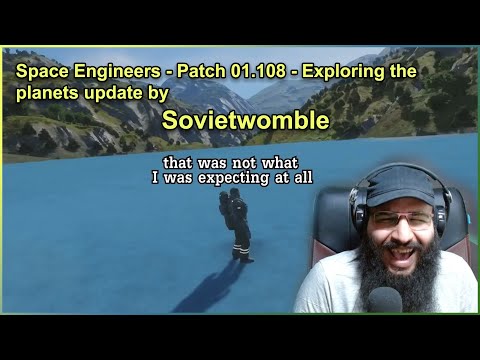 Reaction to "Space Engineers - Exploring the planets update" by Sovietwomble