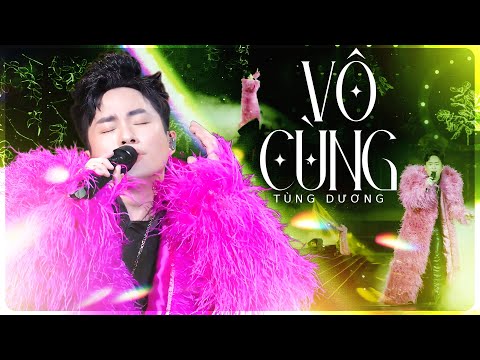 VÔ CÙNG (Vì Anh Thương Em) - TÙNG DƯƠNG | Liveshow Người Đàn Ông Hát