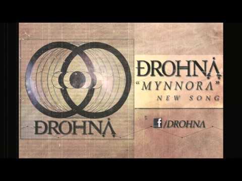 Drohna - Mynnora [Official Song]