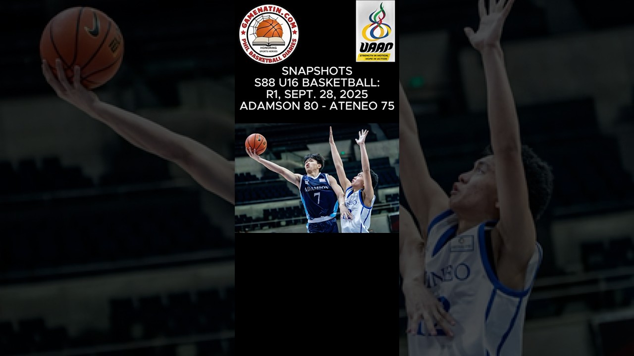 Snapshots: U16 Basketball - Adamson 80 - Ateneo 75