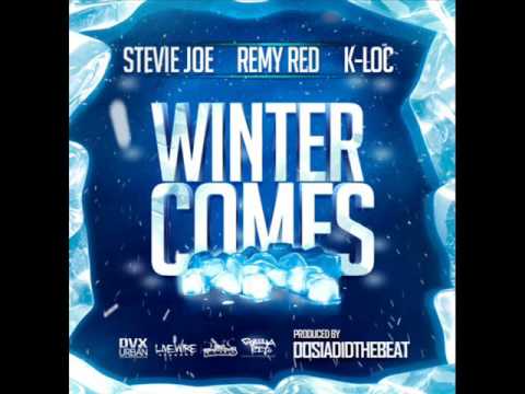 Stevie Joe ft  Remy Red & K Loc - Winter Comes