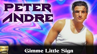 Peter Andre &quot;Gimme Little Sign&quot; (1993) [Restored Version in FullHD]