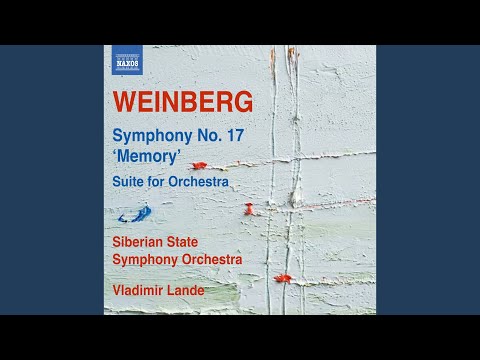 Symphony No. 17, Op. 137 "Memory": I. Adagio sostenuto