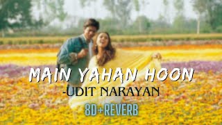 Download lagu Main Yahan Hoon - Udit Narayan ( 8d Reverb|| use headphone mp3 Download lagu Main Yahan Hoon - Udit Narayan ( 8d Reverb|| use headphone mp3