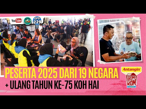Peserta 2025 dari 19 Negara + Ulang Tahun ke-75 Koh Hai