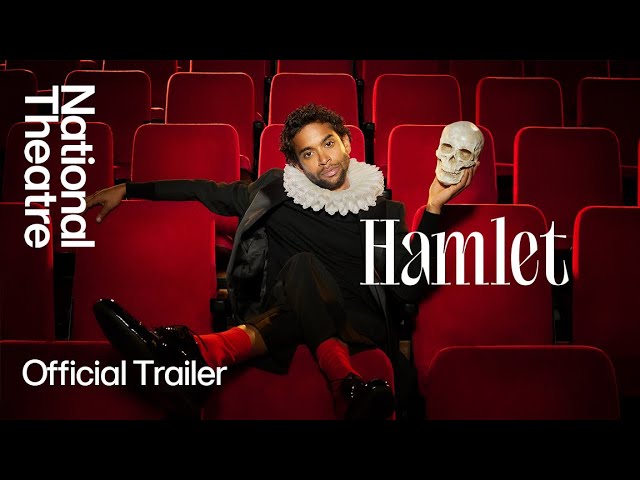 Hamlet | Official Trailer | National Theatre