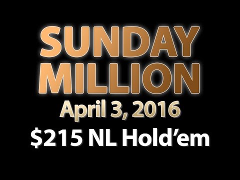 [3 April 2016] PokerStars Sunday Million Final Table Replay (Cards-Up) | Series Player