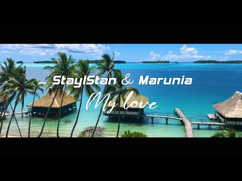 StaylStan & Marunia - My love