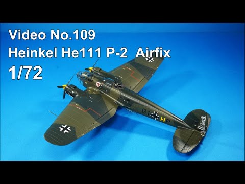 Step by Step 1/72 Heinkel He111 P-2 Airfix