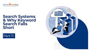 Search Systems & Why Keyword Search Falls Short | Vector Databases for Beginners | Part 11