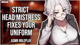 3DIO ASMR | Strict Head Mistress Fixes your School Uniform 🧹👔| Whispers & Personal Attention