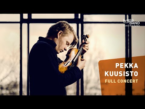 Sounds of Finland | Frankfurt Radio Big Band | Pekka Kuusisto | FULL CONCERT