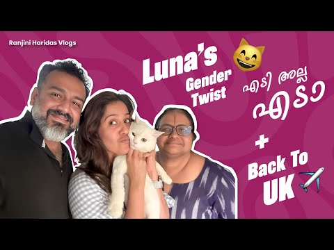 We Just Realised Luna Is Male! 😱 The Surprise of the Day + Sreekuttan Goes Back to the UK