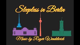 Sleepless In Berlin