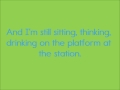 Pinhead Gunpowder - Train Station Lyrics 