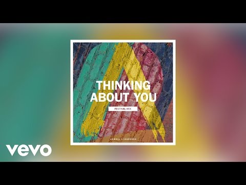 Axwell Λ Ingrosso - Thinking About You (Festival Mix)