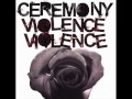 Ceremony - Walking Home 