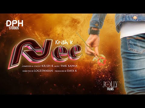 Nee | Krish K | 4K Official Music Video