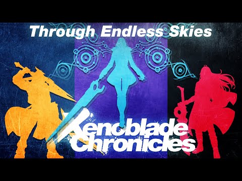 Xenoblade Chronicles AMV - Epic Tribute [Original Song]