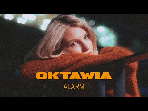 Oktawia - Alarm [Official Music Video]