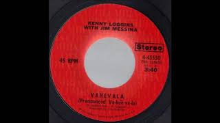 1972_469 - Kenny Loggins With Jim Messina - Vahevala - (45)