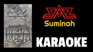 Download lagu SAS - Suminah (karaoke) mp3 Download lagu SAS - Suminah (karaoke) mp3