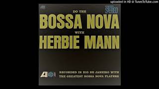 Herbie Mann - Deve Ser Amor (It Must Be Love)