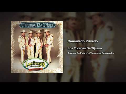 Consulado Privado – Los Tucanes De Tijuana (Audio Oficial)