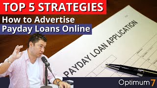 How to Advertise Payday Loans Online: Five Strategies to Advertise Restricted Products Online