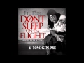 DJ Mystik Presents Lil Dek "Naggin Me" feat. Author J-Nichole, Stimu, and Treis