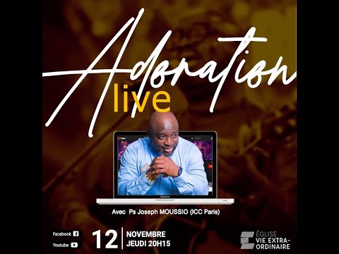 Temps d'adoration avec Ps Joseph MOUSSIO!!!