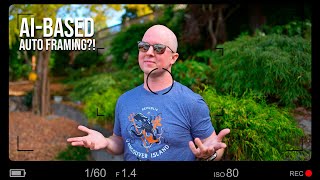 Is Sony's Auto Framing Feature Actually Any Good?