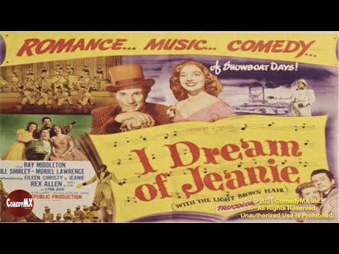 I Dream of Jeannie (1952) | Full Movie | Ray Middleton | Bill Shirley | Muriel Lawrence | Allan Dwan