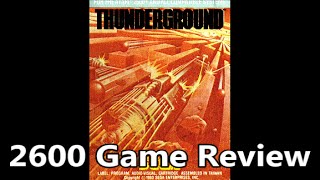 Thunderground Atari 2600 Review - The No Swear Gamer Ep 264