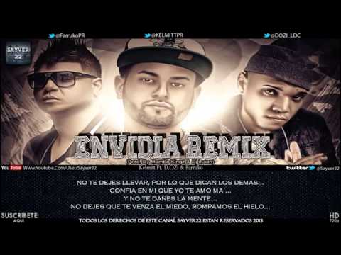 Kelmitt-Ft-D-OZi-Y-Farruko-Envidia-(Official-Remix)(Letra)