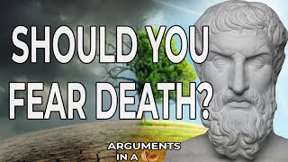 Epicurus Against Fearing Death - Philosophical Arguments in a Nutshell