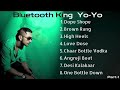 Honey Singh Songs Rap 8 Songs AlbumSongs Old Songs Audio Jukebox Part 1 Yoyohoneysinghnewsong