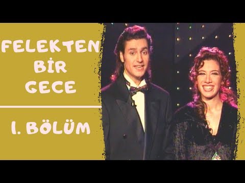 Felekten Bir Gece | 1. Bölüm