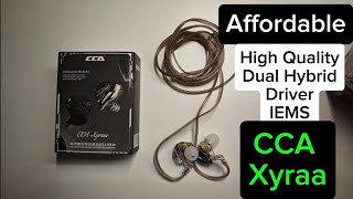 CCA Xyraa - Affordable Hybrid IEMs | High-End Sound!?
