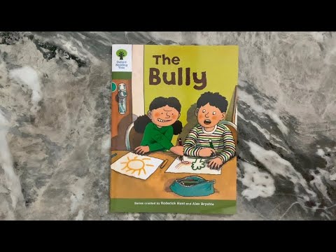 The Bully (Oxford Reading Tree)
