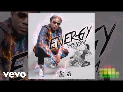 Masicka - Energy (Audio) Video