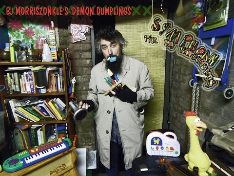 Morriszonkle introduces some of the instruments to be used in his 'Demon Dumplings' Symphony