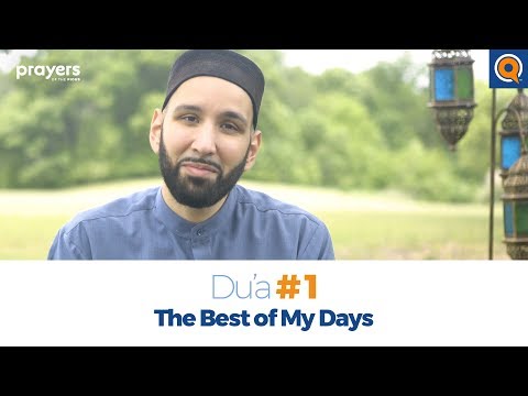Episode 1: The Best of My Days | Prayers of the Pious Ramadan Series
