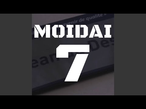 Moidai 7